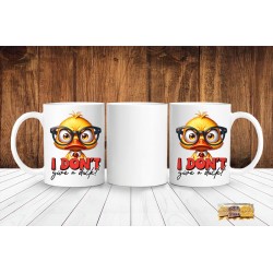 SARCASM-Coffee Mug -11oz - I DON'T give a duck