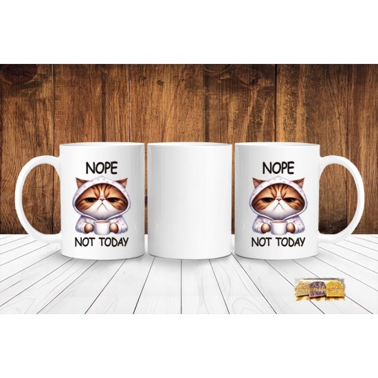 SARCASM-Coffee Mug -11oz - NOPE Not Today