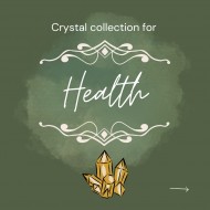 Health Crystal Collection