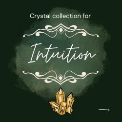 Intuition Crystal Collection