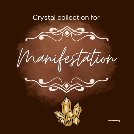 Manifestation Crystal Collection