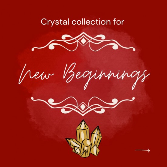 New Beginnings Crystal Collection